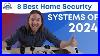 8-Best-Home-Security-Systems-Review-2024-U-S-News-01-kge
