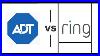 Ring-Alarm-Vs-Adt-Home-Security-An-Expert-Comparison-01-nktc
