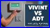 Vivint-Vs-Adt-Comparing-Security-Systems-2022-01-gy